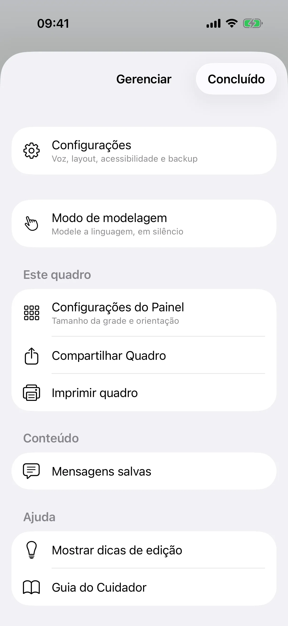 Todo o resto fica em Gerenciar